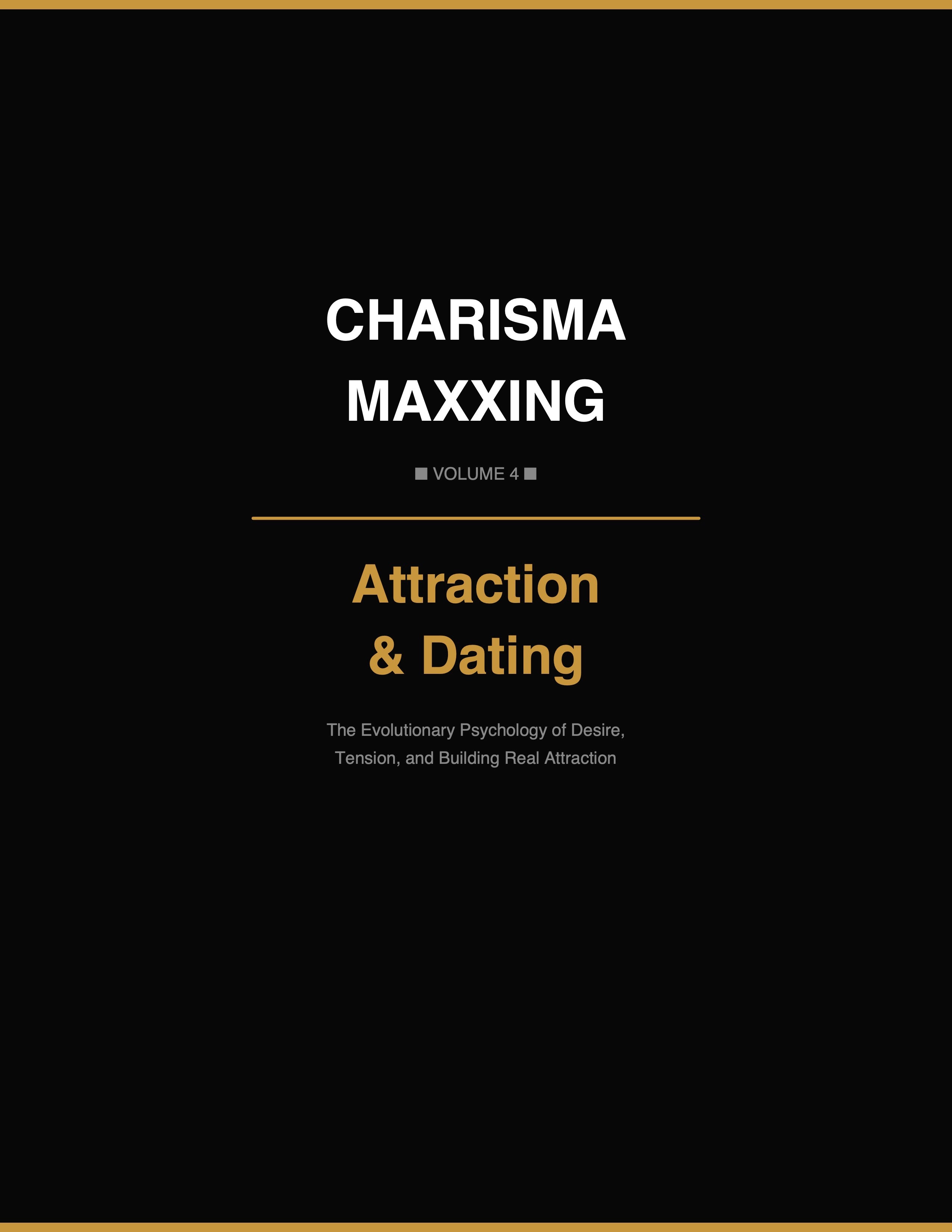 Vol 4: Attraction & Dating